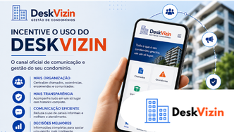 Como incentivar o uso do DeskVizin no condomínio